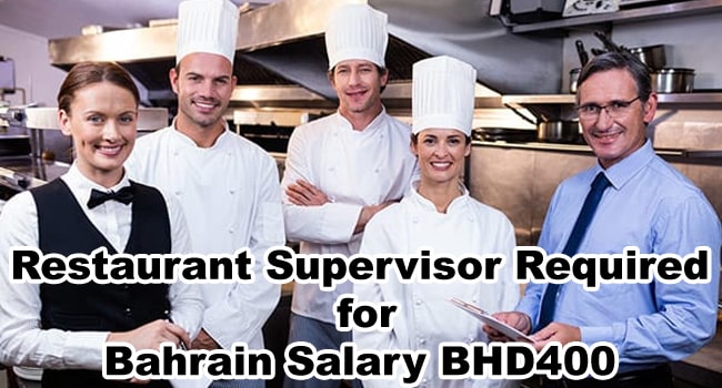 Restaurant-Supervisor-Required-for-Bahrain-Salary-BHD400